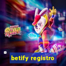 betify registro