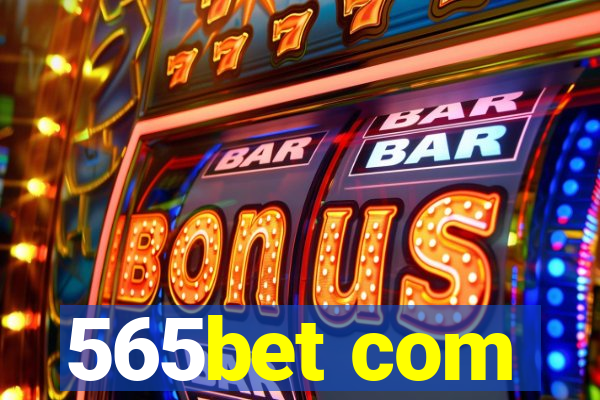 565bet com