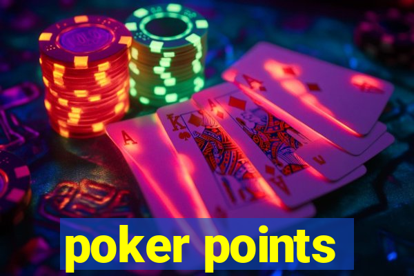 poker points