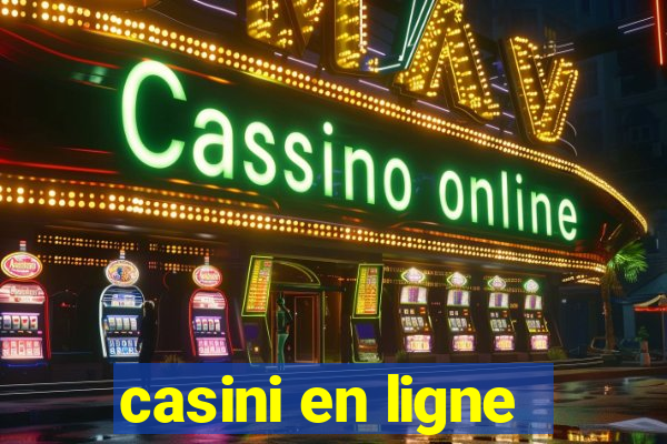 casini en ligne