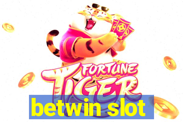 betwin slot