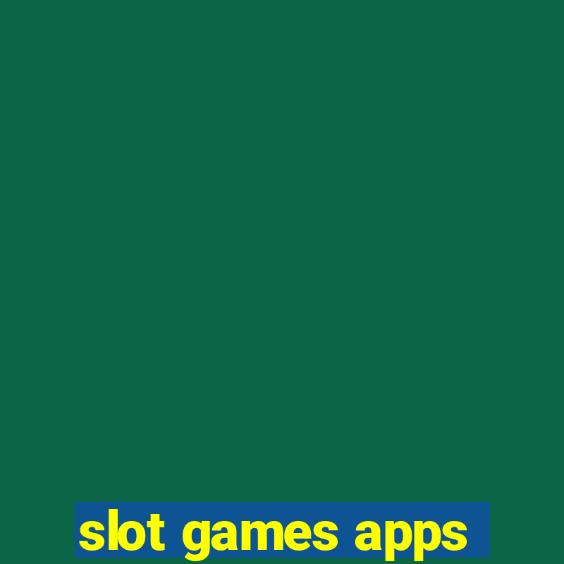 slot games apps