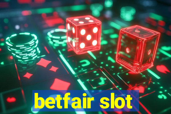 betfair slot