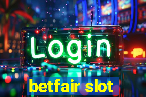 betfair slot