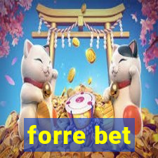 forre bet