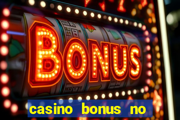 casino bonus no deposit free spins