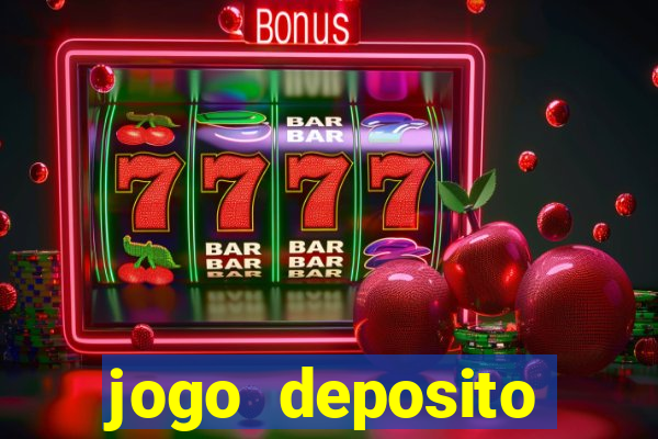 jogo deposito minimo 5 reais