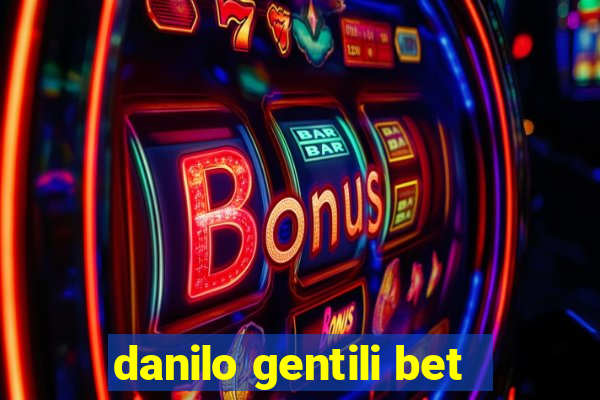 danilo gentili bet