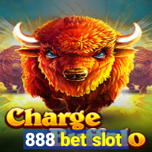 888 bet slot