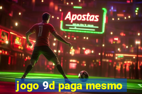 jogo 9d paga mesmo