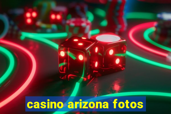 casino arizona fotos