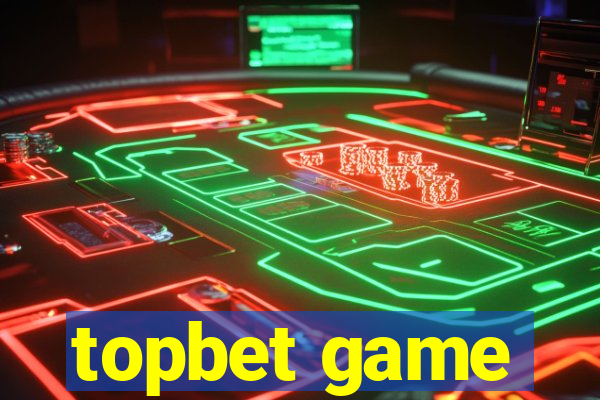 topbet game