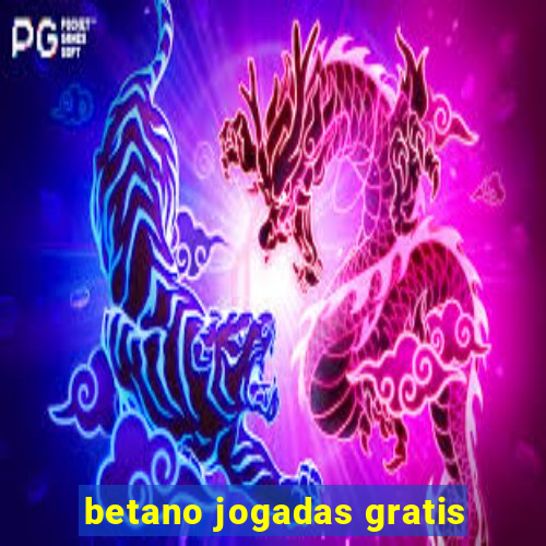 betano jogadas gratis