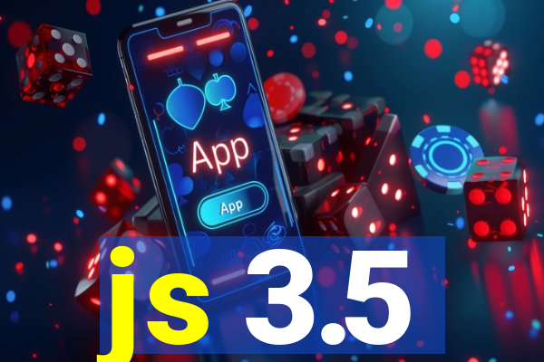 js 3.5