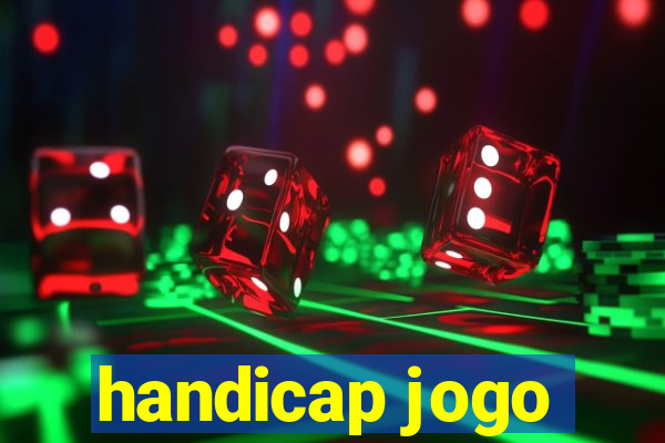 handicap jogo