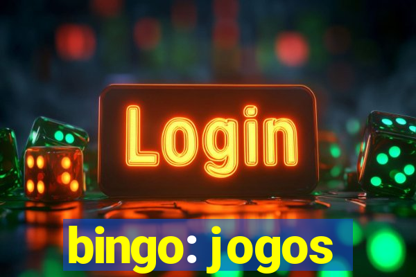 bingo: jogos