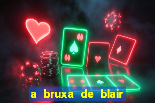 a bruxa de blair filme completo dublado