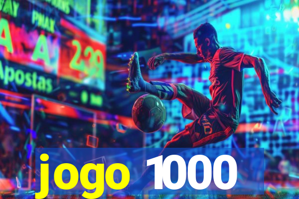 jogo 1000