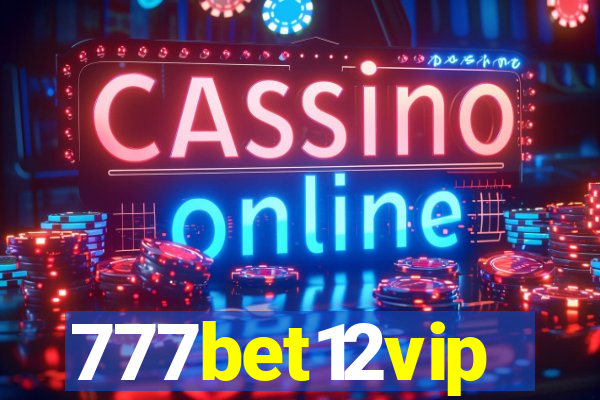 777bet12vip