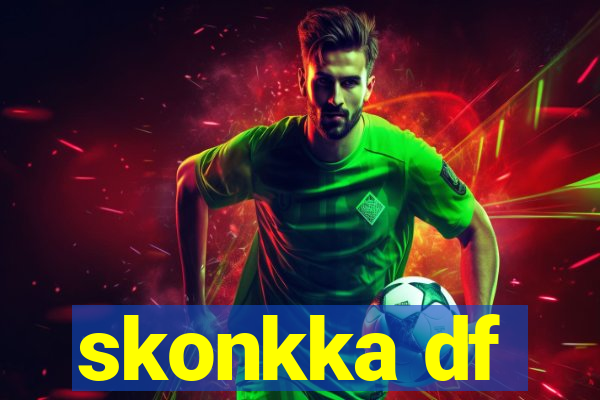 skonkka df