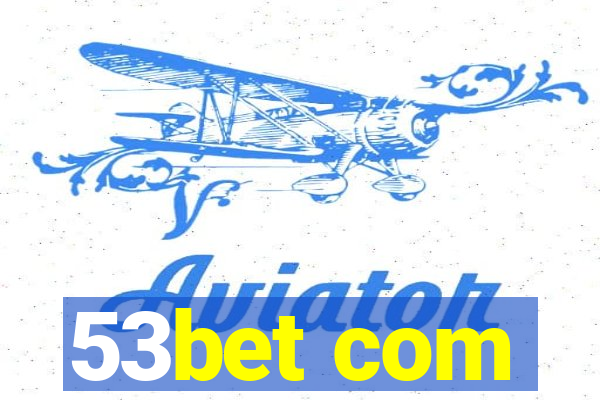 53bet com