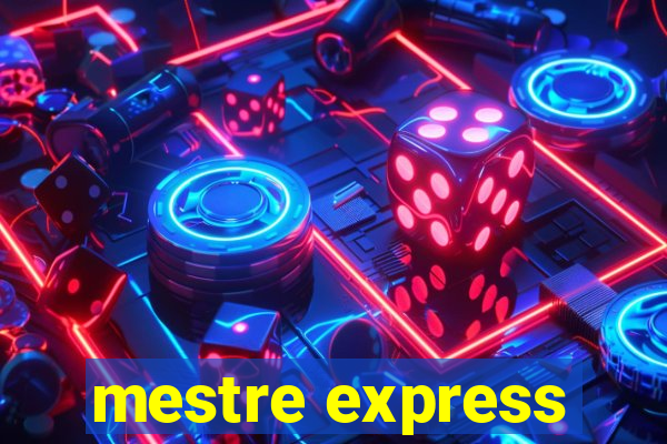 mestre express