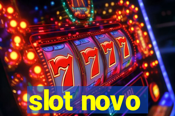 slot novo