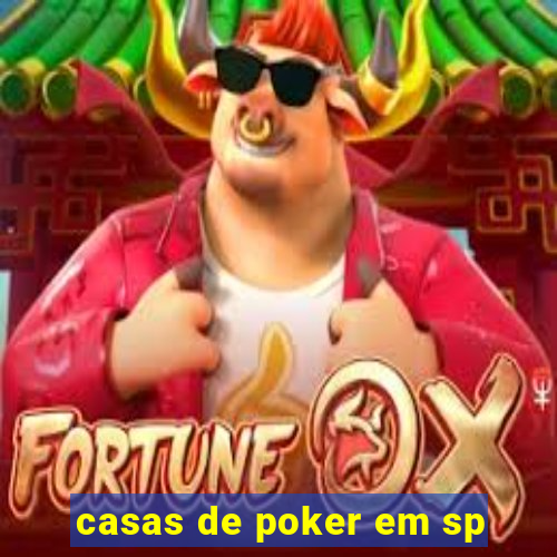 casas de poker em sp