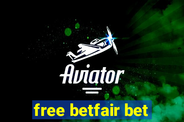 free betfair bet