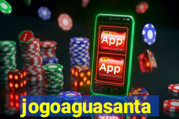 jogoaguasanta