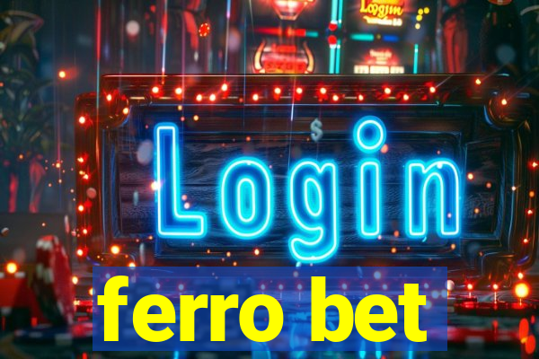 ferro bet