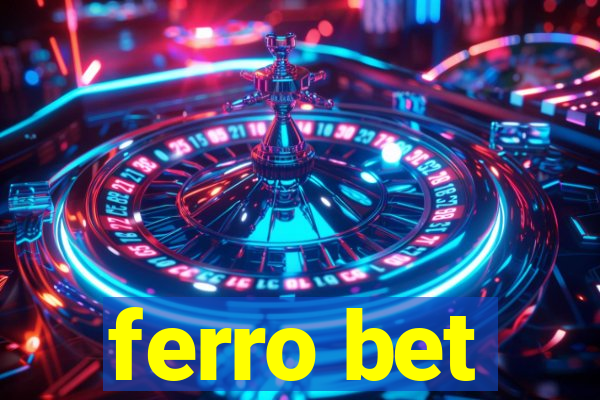 ferro bet