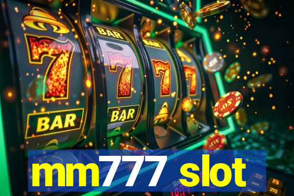 mm777 slot