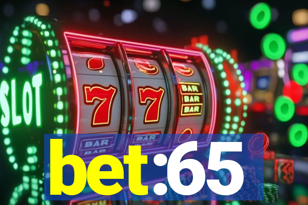 bet:65