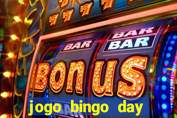 jogo bingo day realmente paga