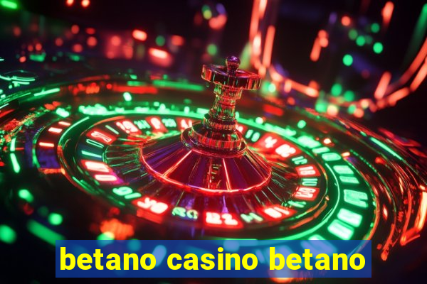 betano casino betano