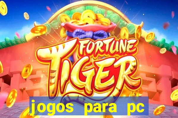 jogos para pc windows 7