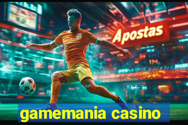 gamemania casino