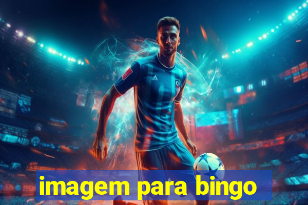 imagem para bingo