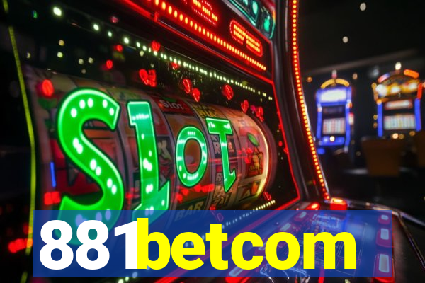 881betcom