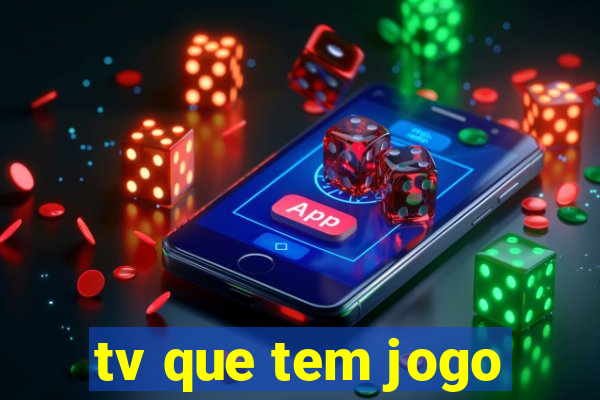 tv que tem jogo