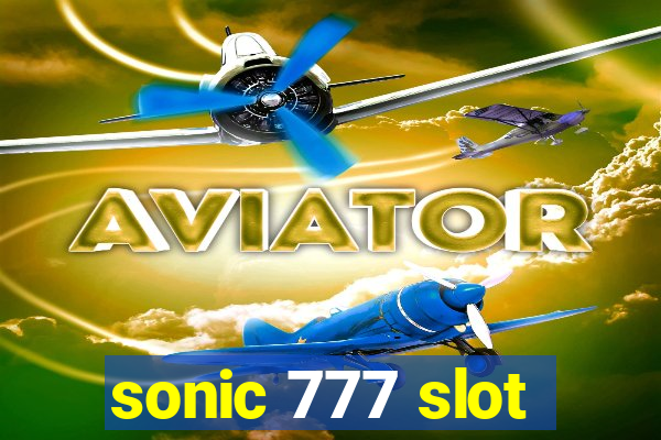 sonic 777 slot