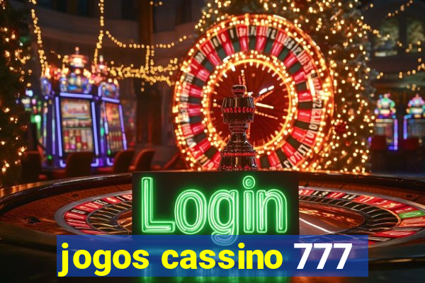 jogos cassino 777