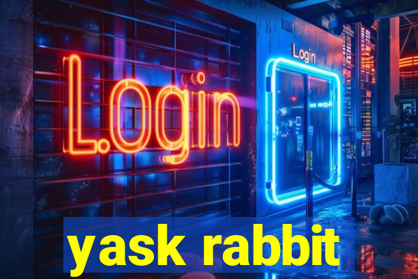 yask rabbit