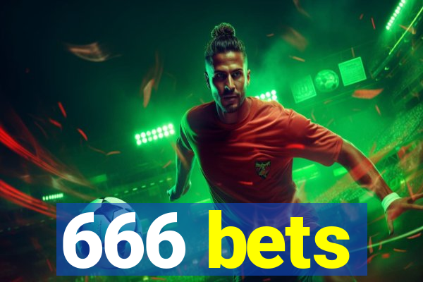 666 bets