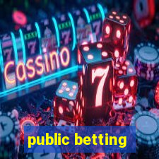 public betting