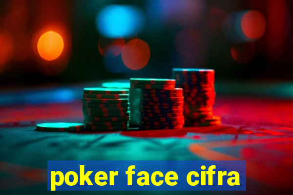 poker face cifra