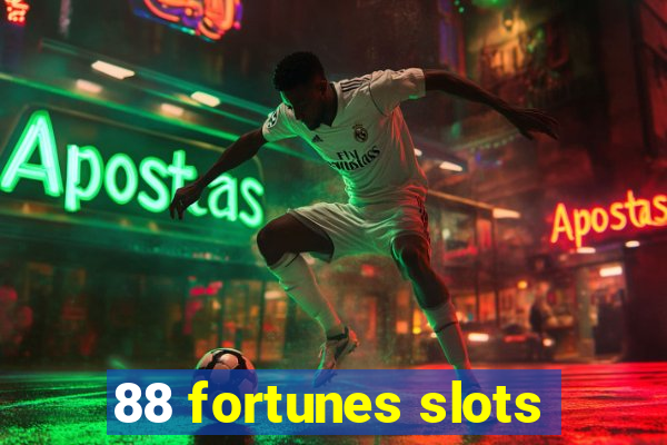 88 fortunes slots