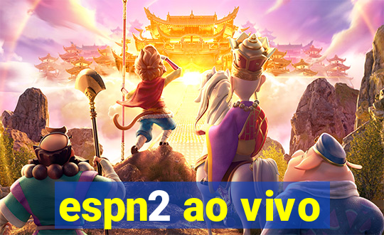 espn2 ao vivo