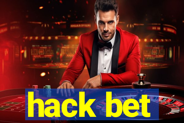 hack bet